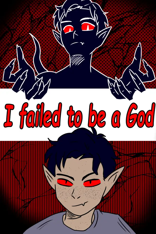 i failed to be a God