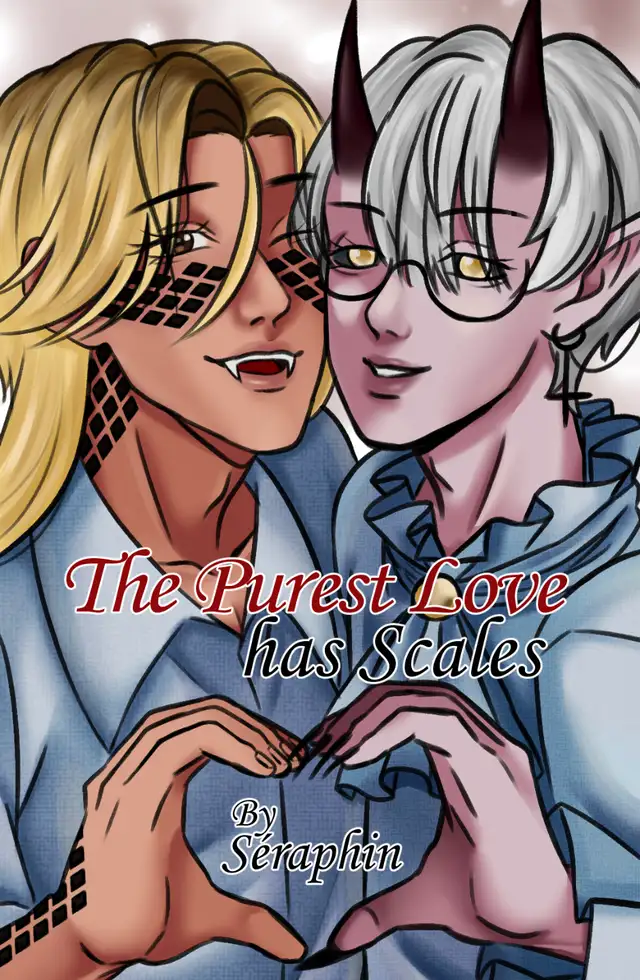 The Purest Love has Scales