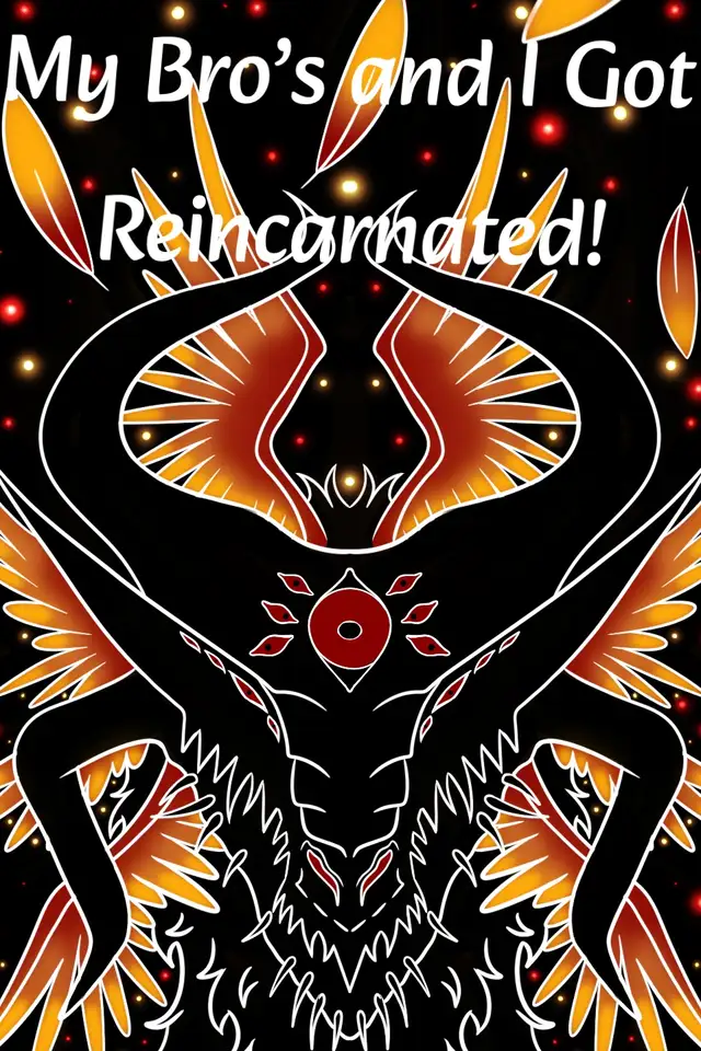 My Bro’s and I Got Reincarnated!
