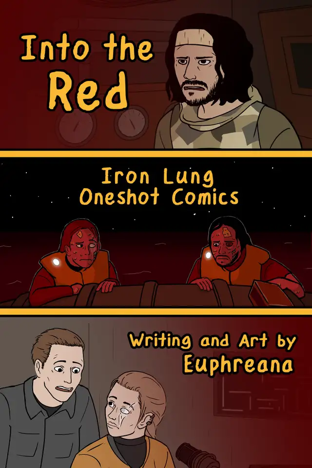 Into The Red - Iron Lung Oneshots