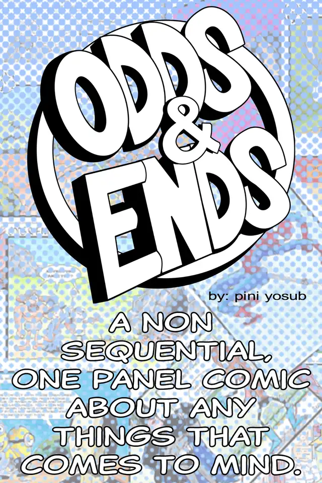 ODDS & ENDS