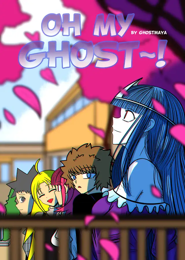 Oh My Ghost~!