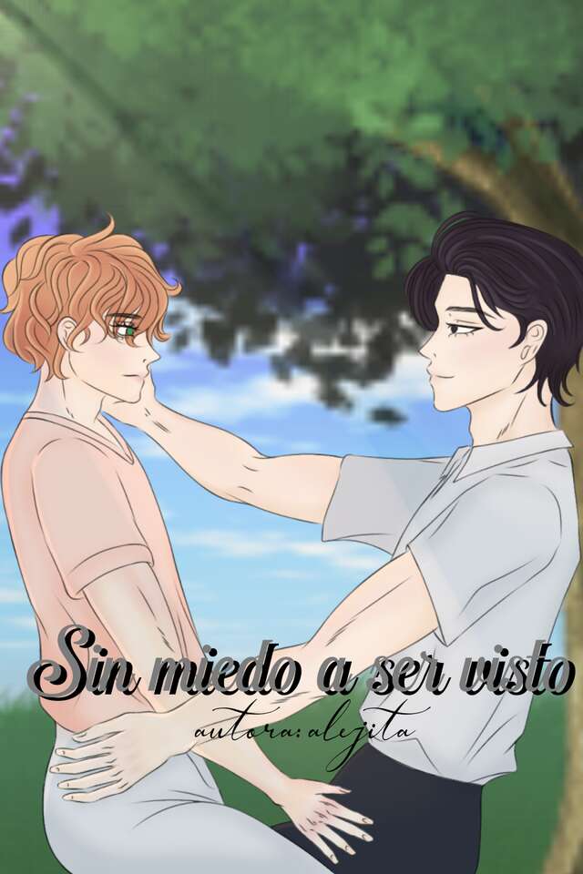 Sin miedo a ser visto