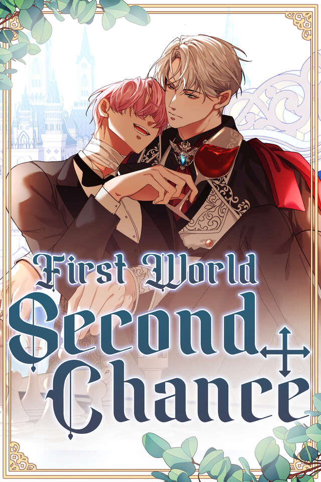 Second Chance-First World