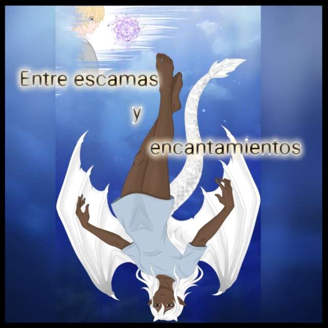 Entre escamas y encantamientos