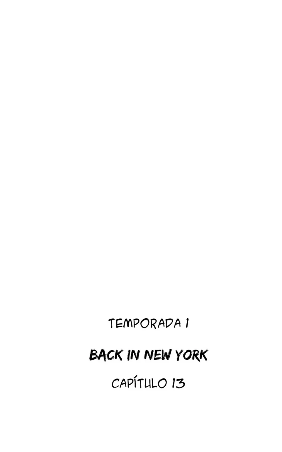 Fin Temporada 1: "Back in New York " Capítulo 13, página 1