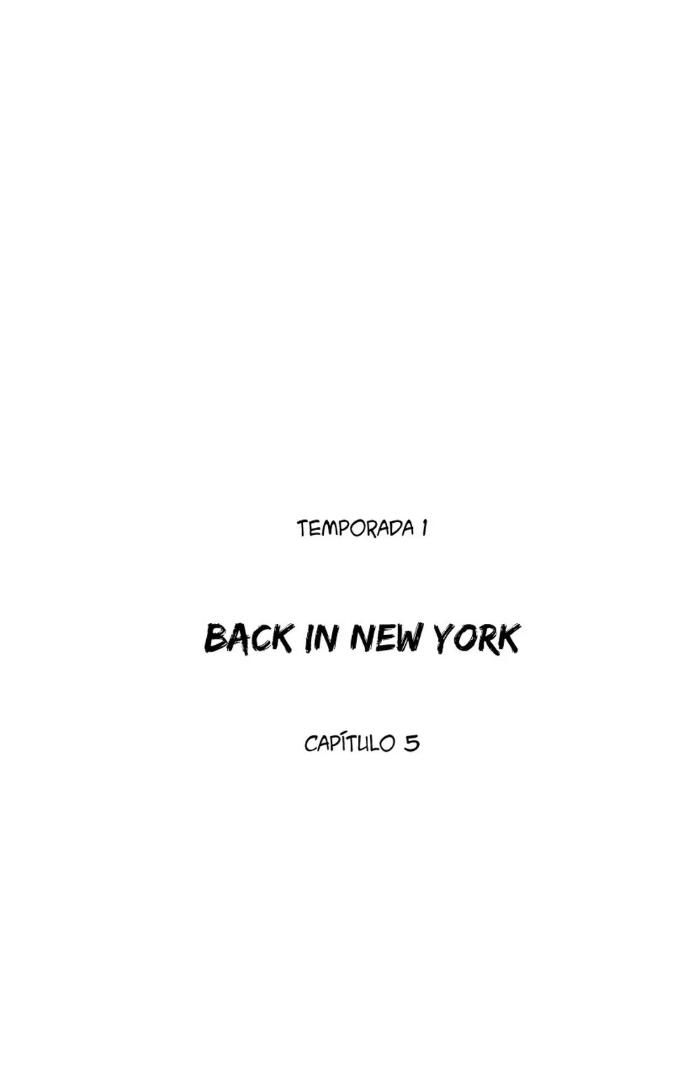 Temporada 1: "Back in New York " Capítulo 5, página 1