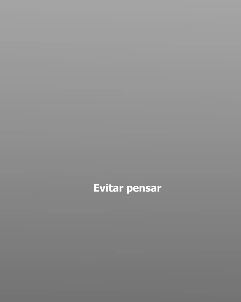 Ep. 6 - Evitar Pensar，第 7 頁