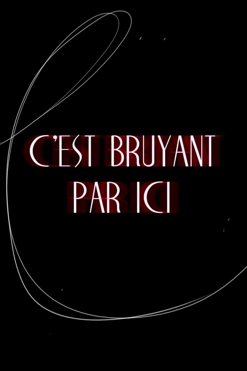 C'est bruyant par ici., page 4