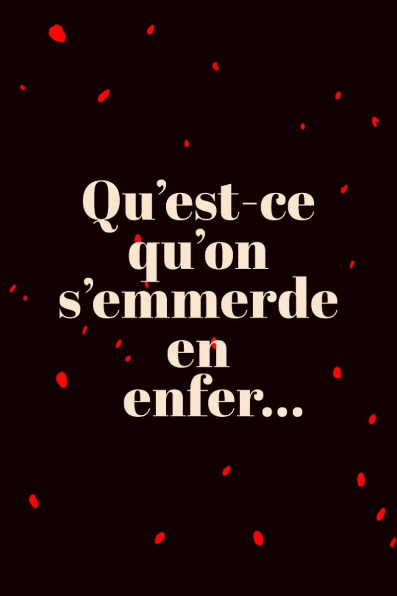 Qu'est-ce qu'on s'emmerde en enfer..., page 10