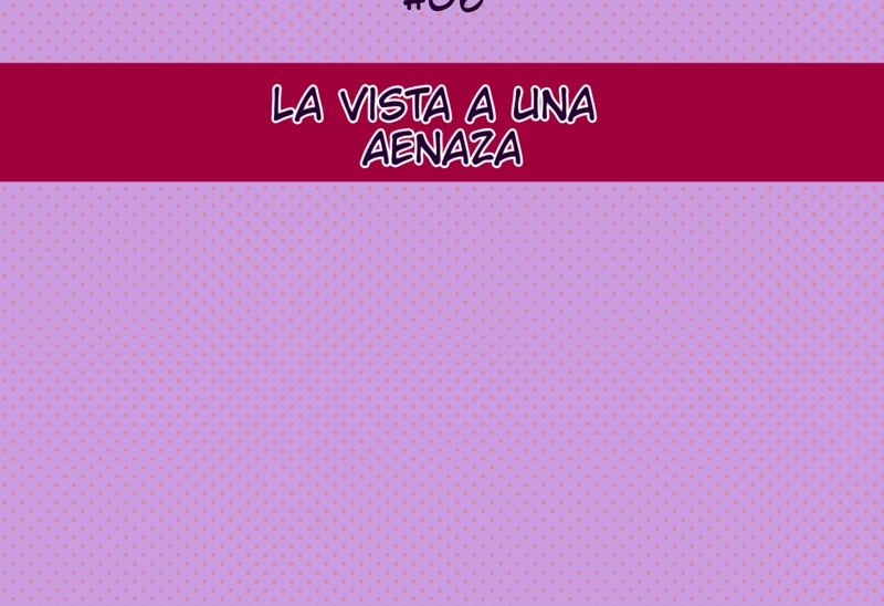 #6  La vista a una amenaza, página 1