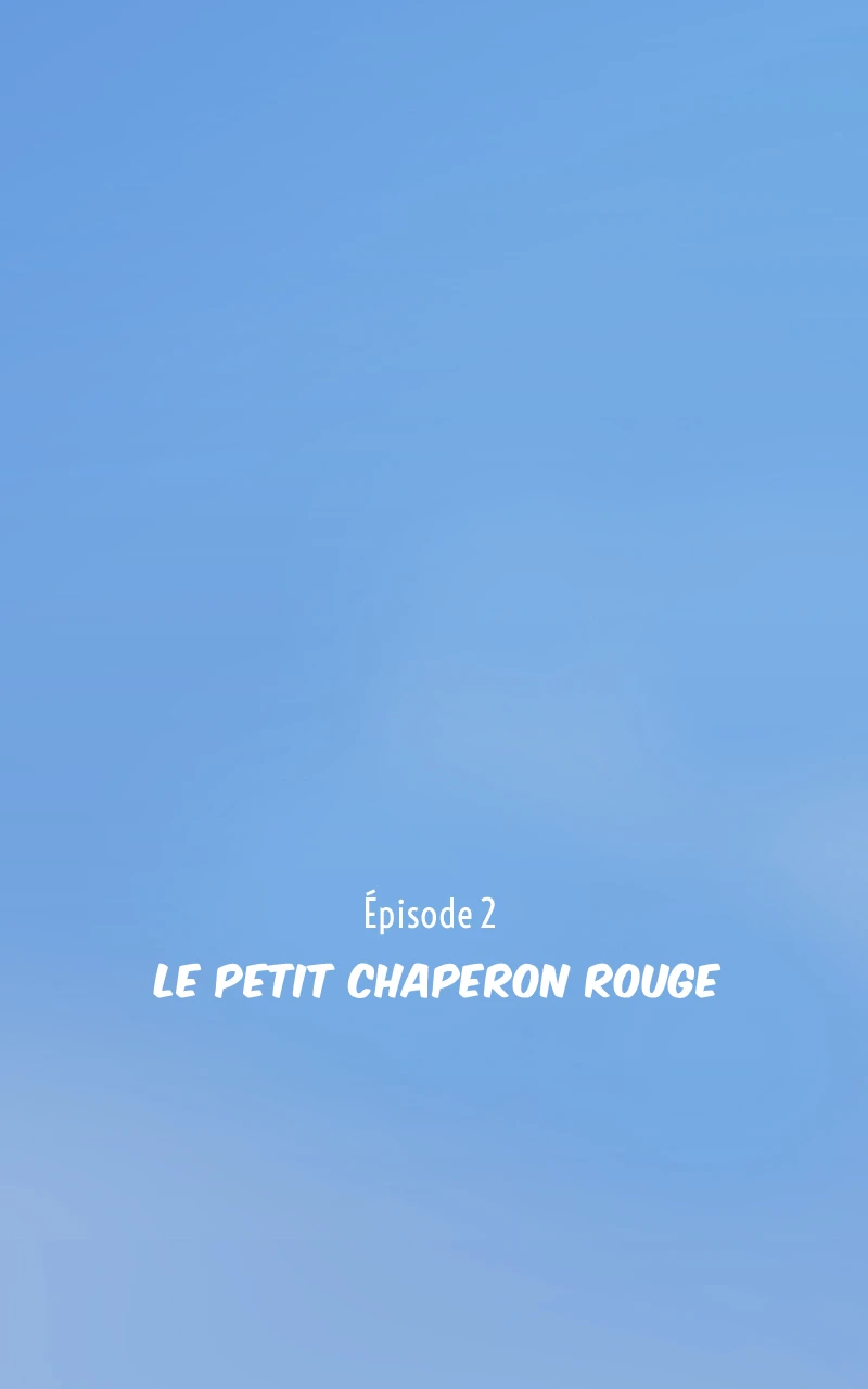 Épisode 2 - Le Chaperon Rouge, halaman 3