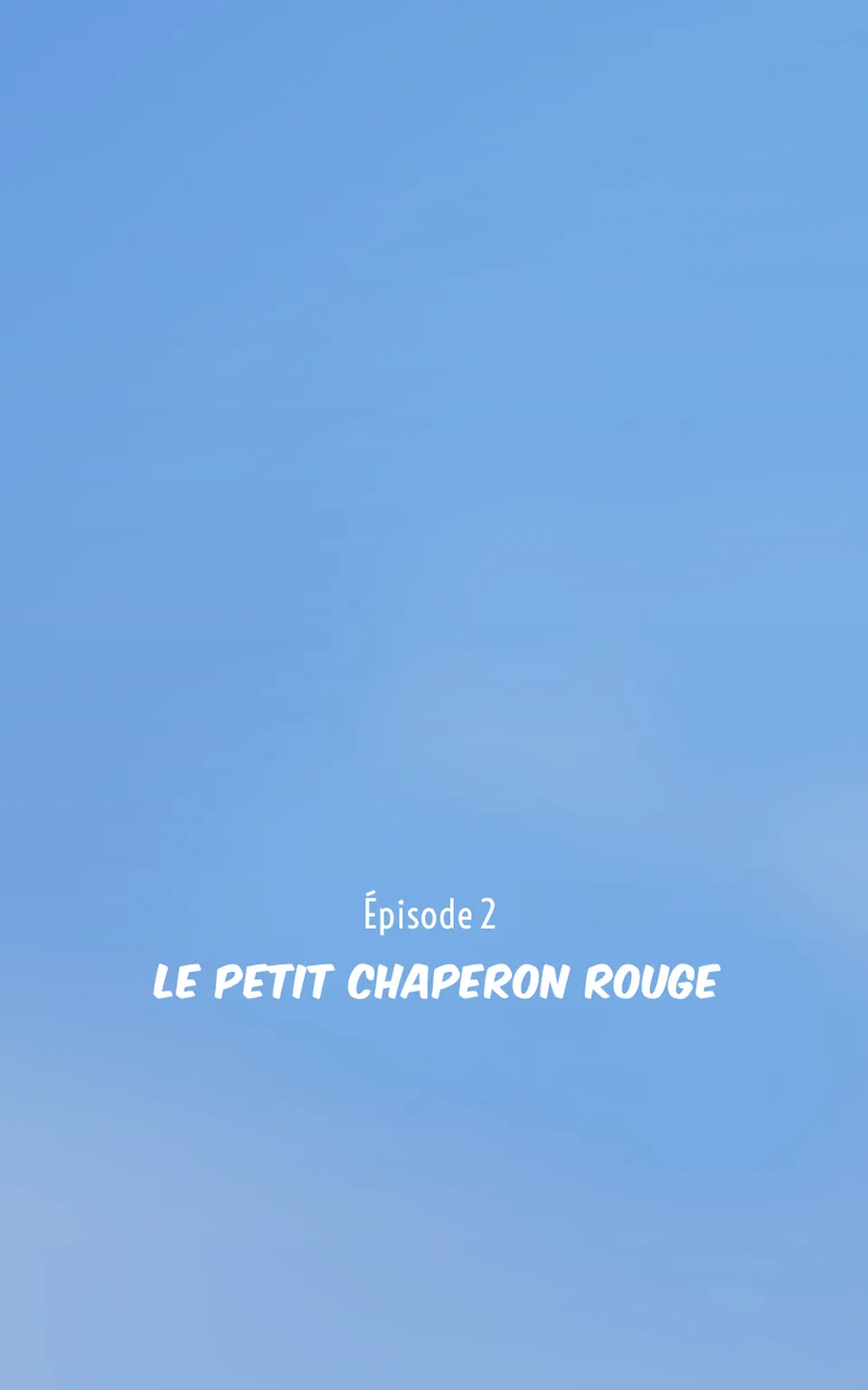 Épisode 2 - Le Chaperon Rouge, Seite 3