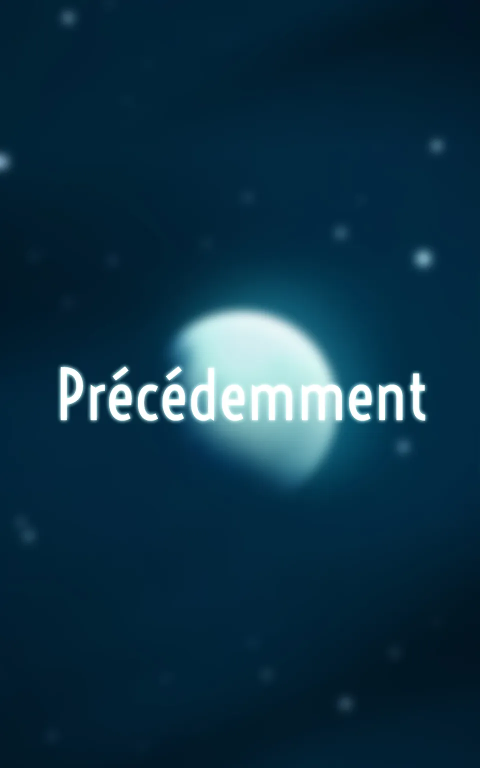 Précédemment, page 1