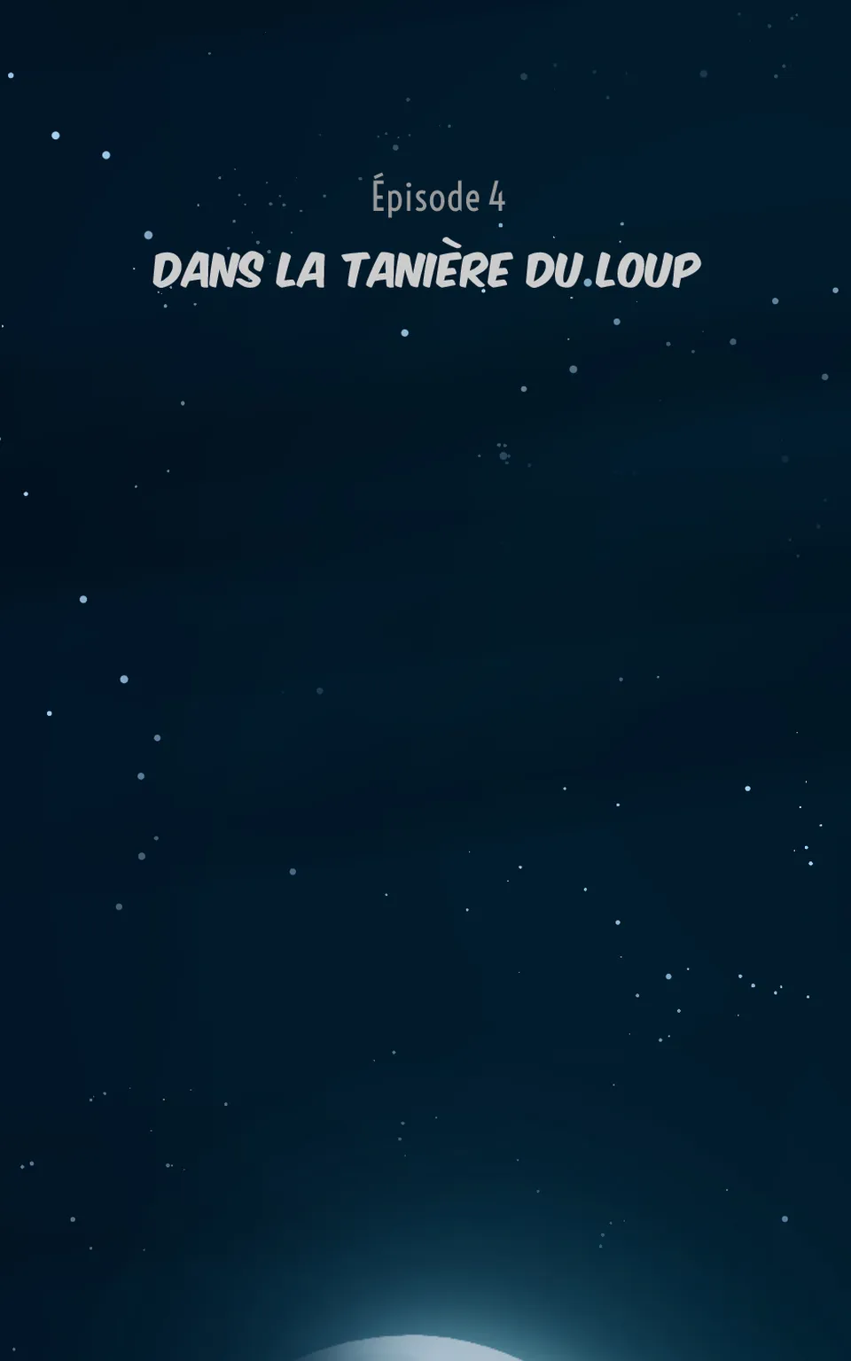 Épisode 4 - Dans la tanière du loup, page 4