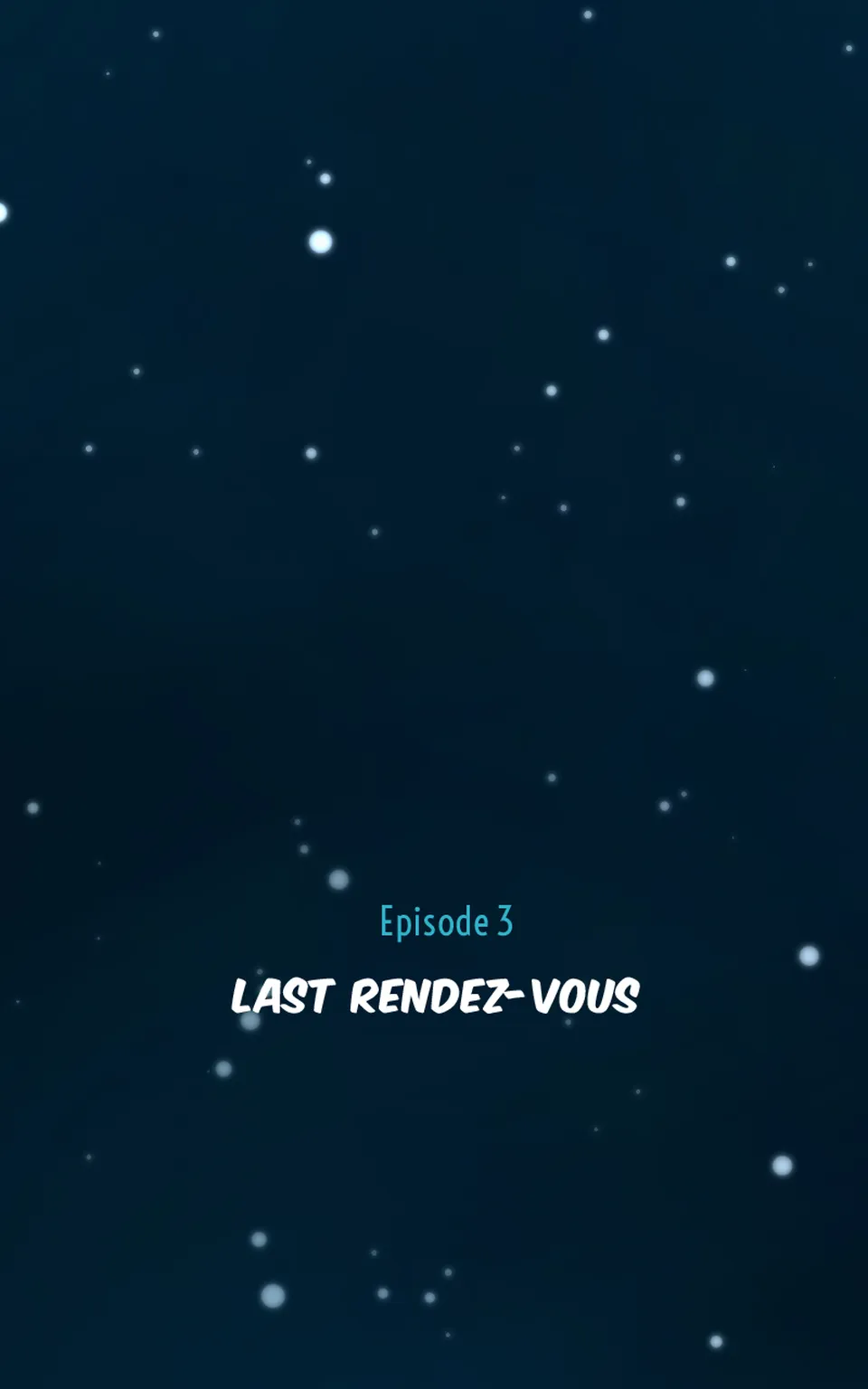 Episode 3 - Last Rendez-vous, página 3