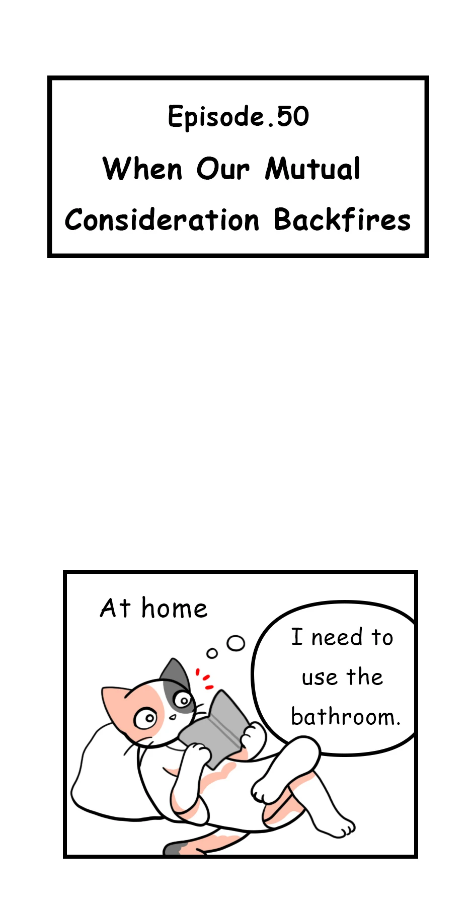 50. When Our Mutual Consideration Backfires，第 1 頁