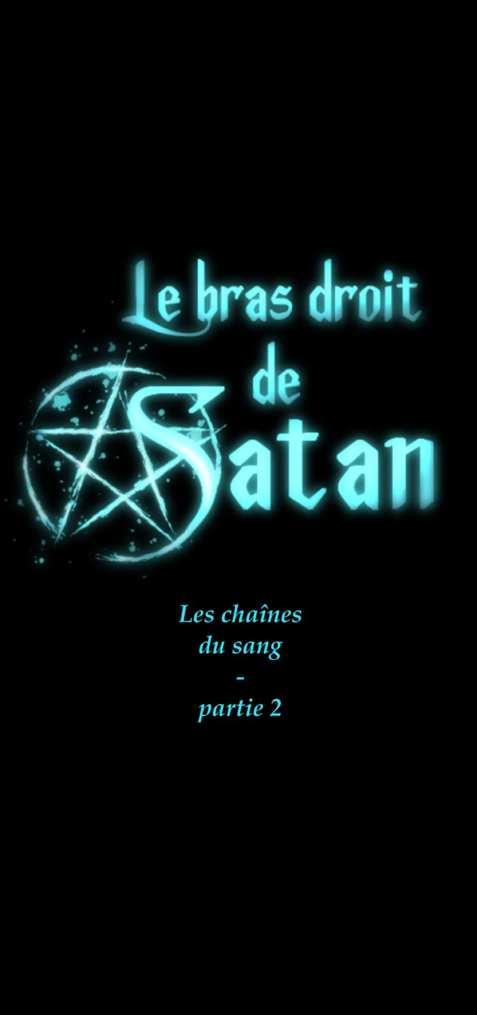 Les chaînes du sang - partie 2, halaman 1