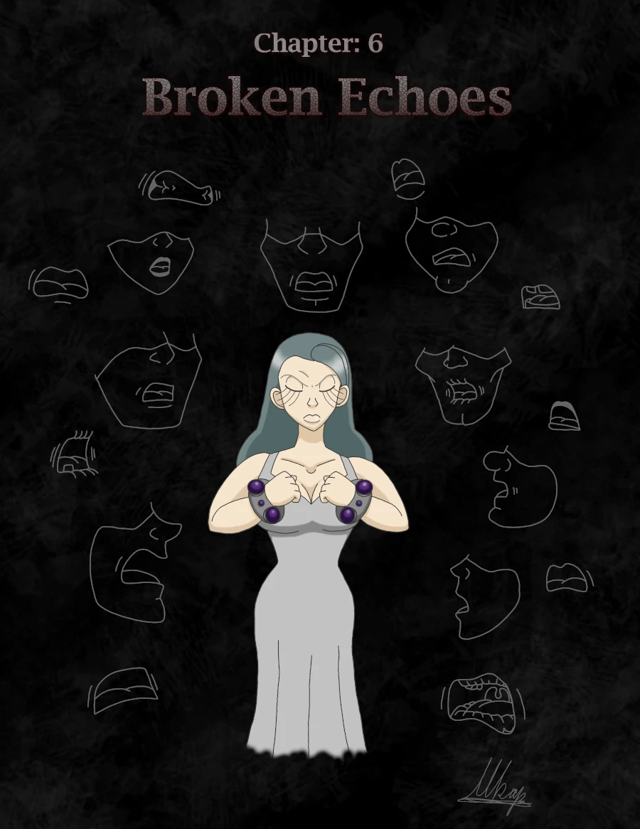 Chapter 6: Broken Echoes, page 1