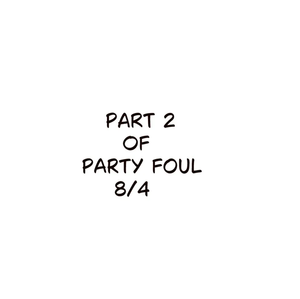 Party Foul Part 1, page 14