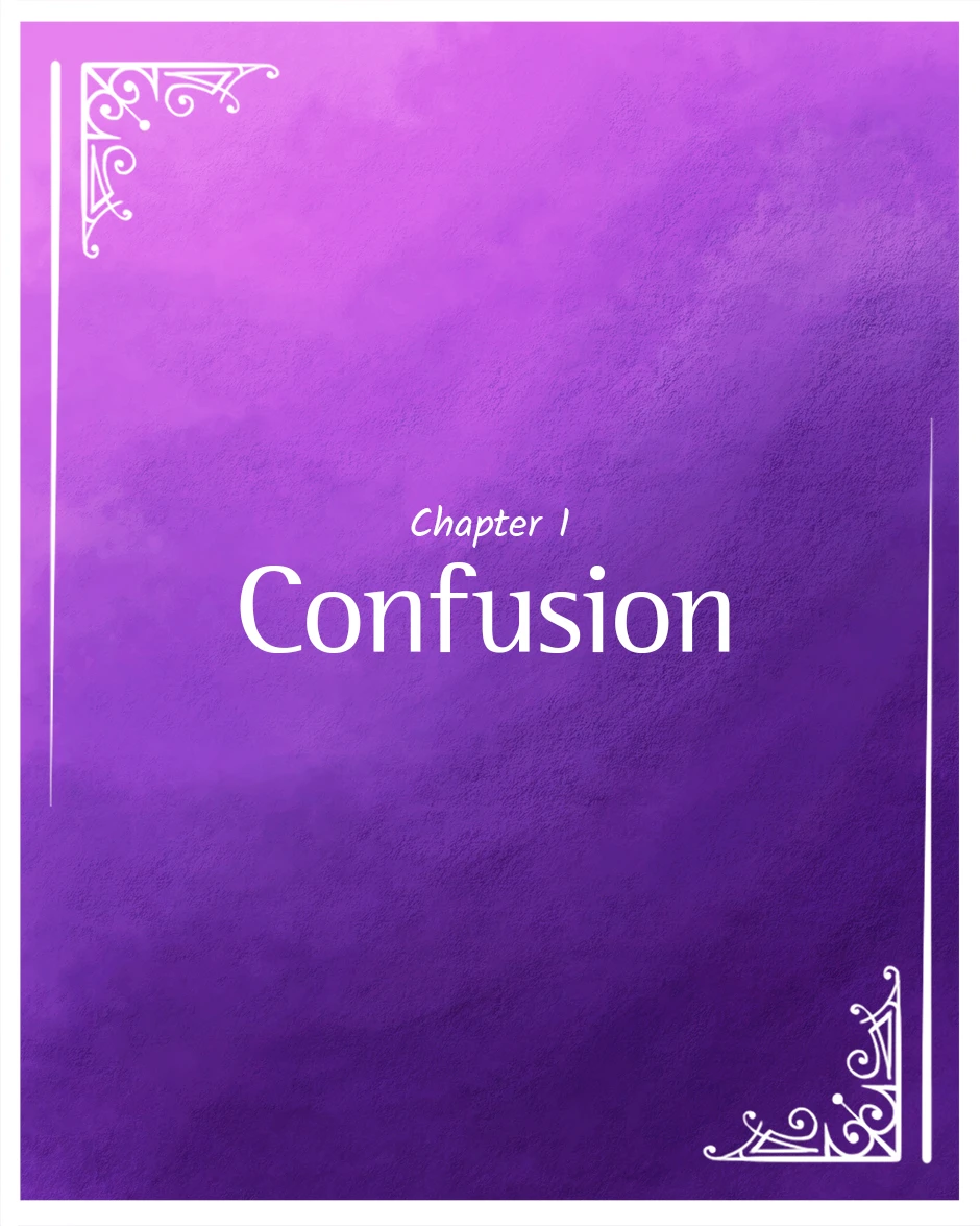 Chapter 1. Confusion, page 1
