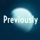 Previously