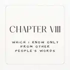 Chapter 8. Which I Know Only from Other People's Words. Part I