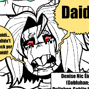 Daidí! Yer dying!