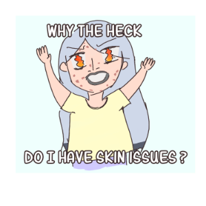 SKIN ISSUES