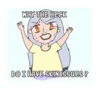 SKIN ISSUES
